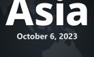 This Week in Asia: October 6, 2023